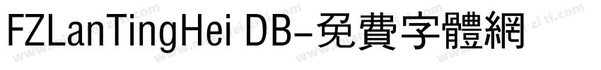 FZLanTingHei DB字体转换